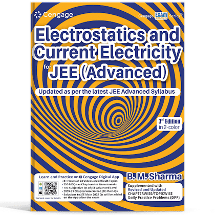 Electrostatics & Current Electricity for JEE