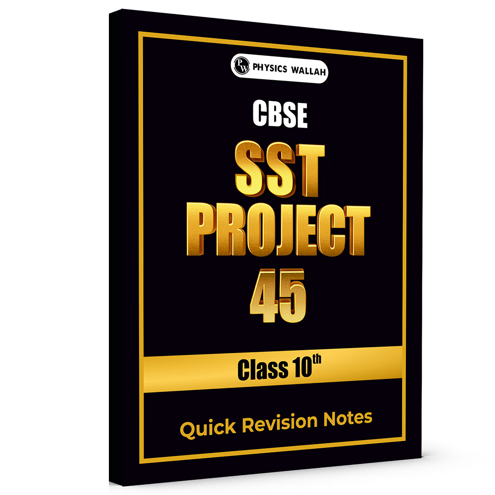CBSE Class 10 SST Project 45 Quick Revision Notes 2025-26 | Handwritten Notes, Final Revision | Most Important Questions