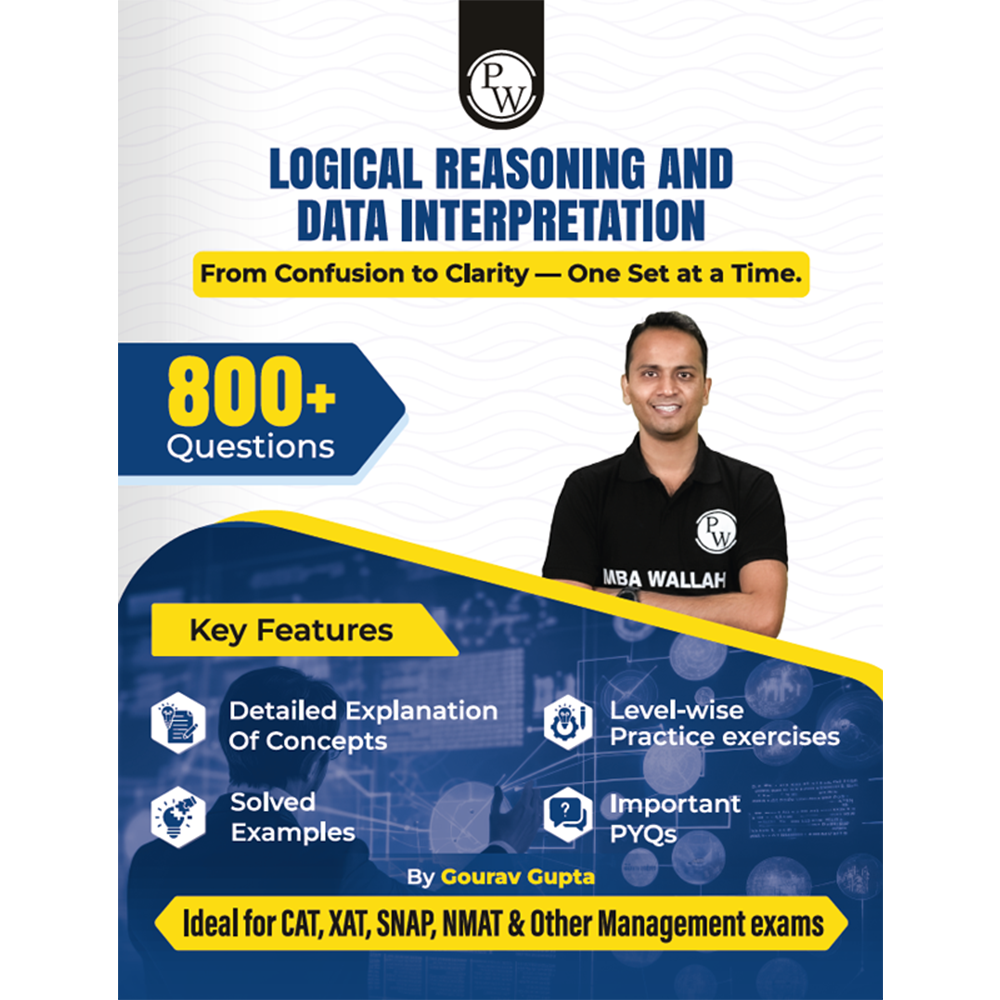 MBAWALLAH Logical Reasoning & Data Interpretation 800+ Practice Questions By Gourav Gupta with PYQs, Levelwise Exercises, Solved Examples | Ideal for CAT & OMETs