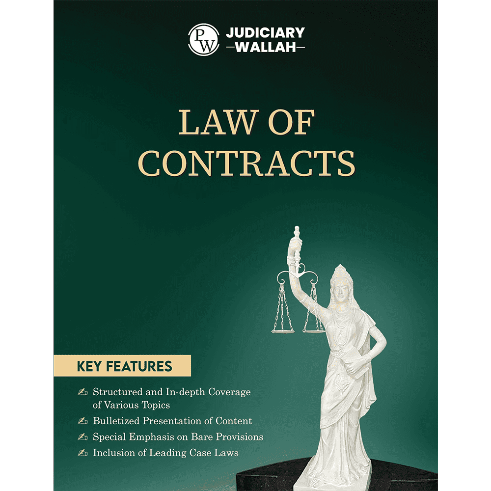 Judiciary Law of Contracts | Complete Guide For Judicial Service Exam Prep | Case Laws, Legal Maxim, In-Depth Coverage of Key Concepts & Detailed Analysis For Aspiring Judges