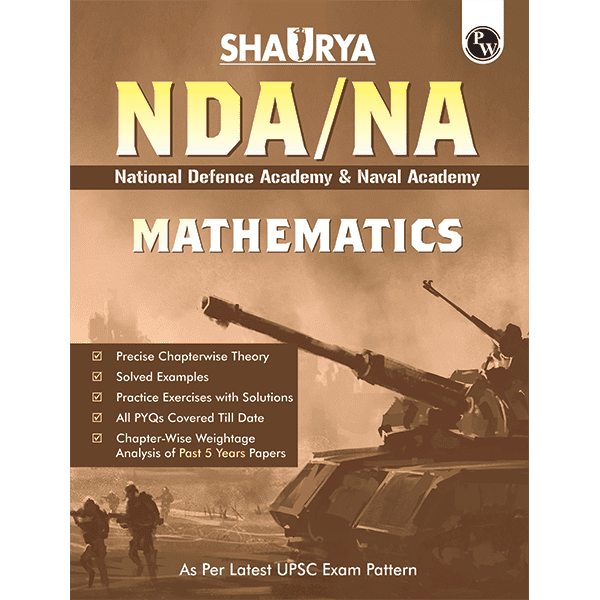 Shaurya NDA/NA Mathematics Book | National Defence Academy & Naval Academy Entrance Examination -NEW