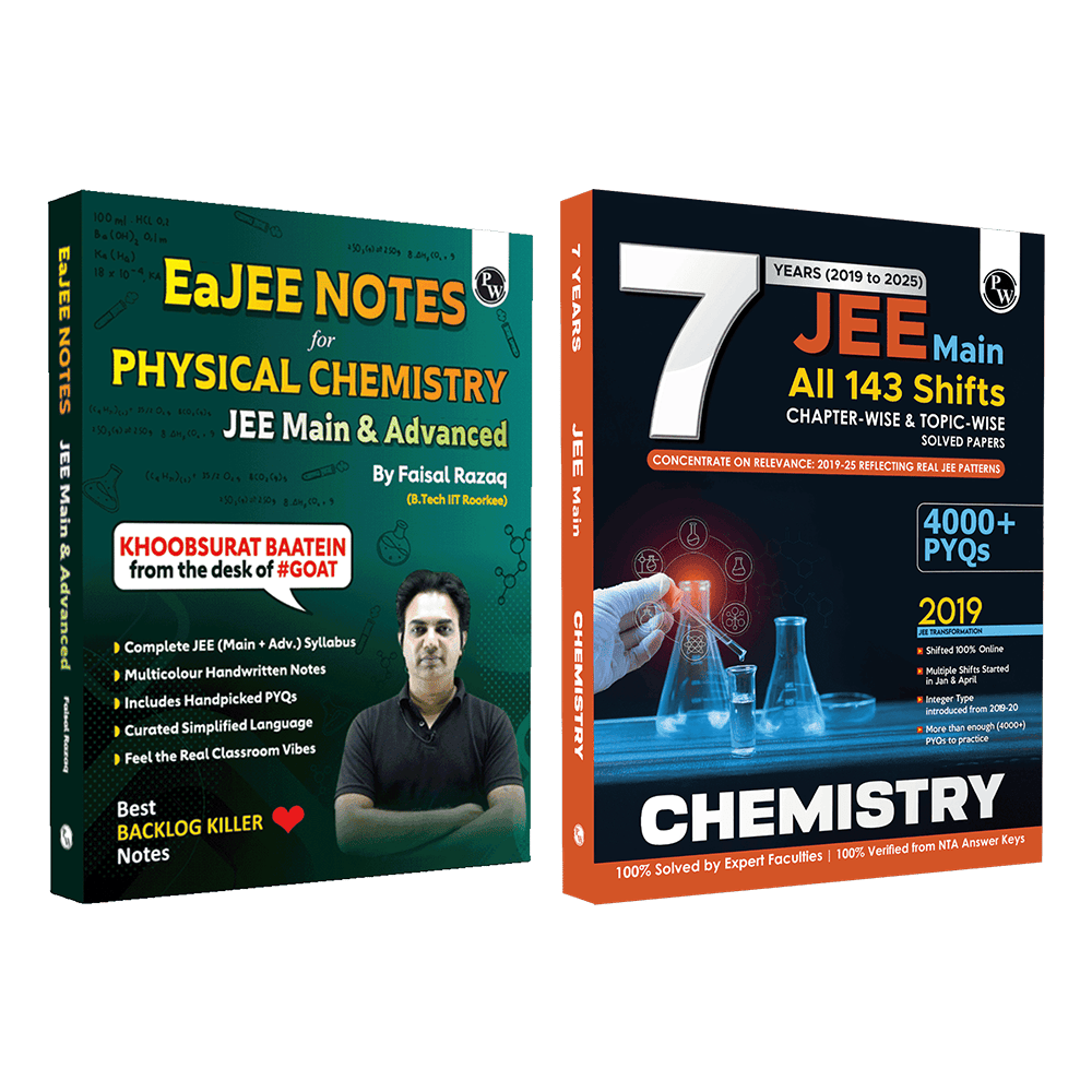 EaJEE Handwritten Notes For Physical Chemistry By Faisal Razaq & JEE Main 7 Years All 143 Shifts Online Previous Years Solved Papers Chapterwise & Topicwise PYQs Combo Set of 2