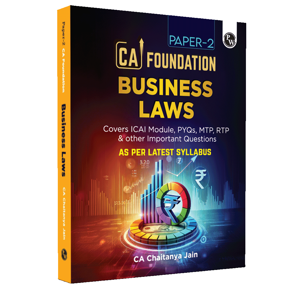 CA Foundation Paper 2 - Business Law By CA Chaitanya Jain 3rd Edition | Including PYQs, MTP, RTP and All Important Questions | Latest Syllabus For 2024 Exams