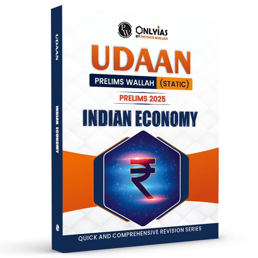 UDAAN (Prelims Wallah Static) Indian Economy For 2025 Exams