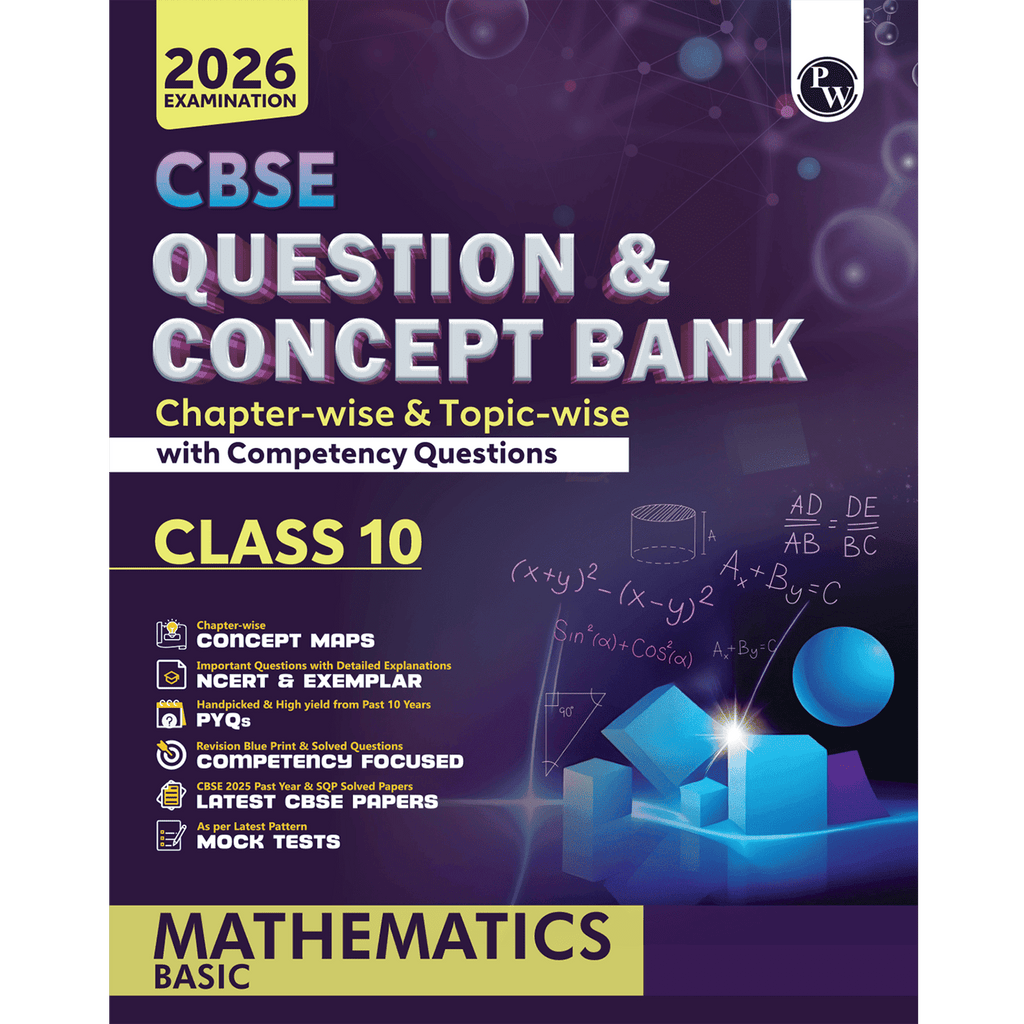 CBSE Question & Concept Bank (QCB) Class 10 Mathematics (Basic) Chapter-wise and Topic-wise Solved Questions For 2026 Exams with Competency Based Question