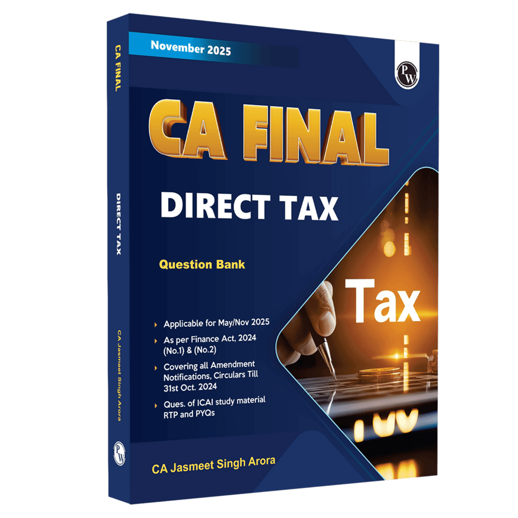CA Final Direct Tax - Question Bank By CA Jasmeet Singh | Applicable For November 2025 & Onwards