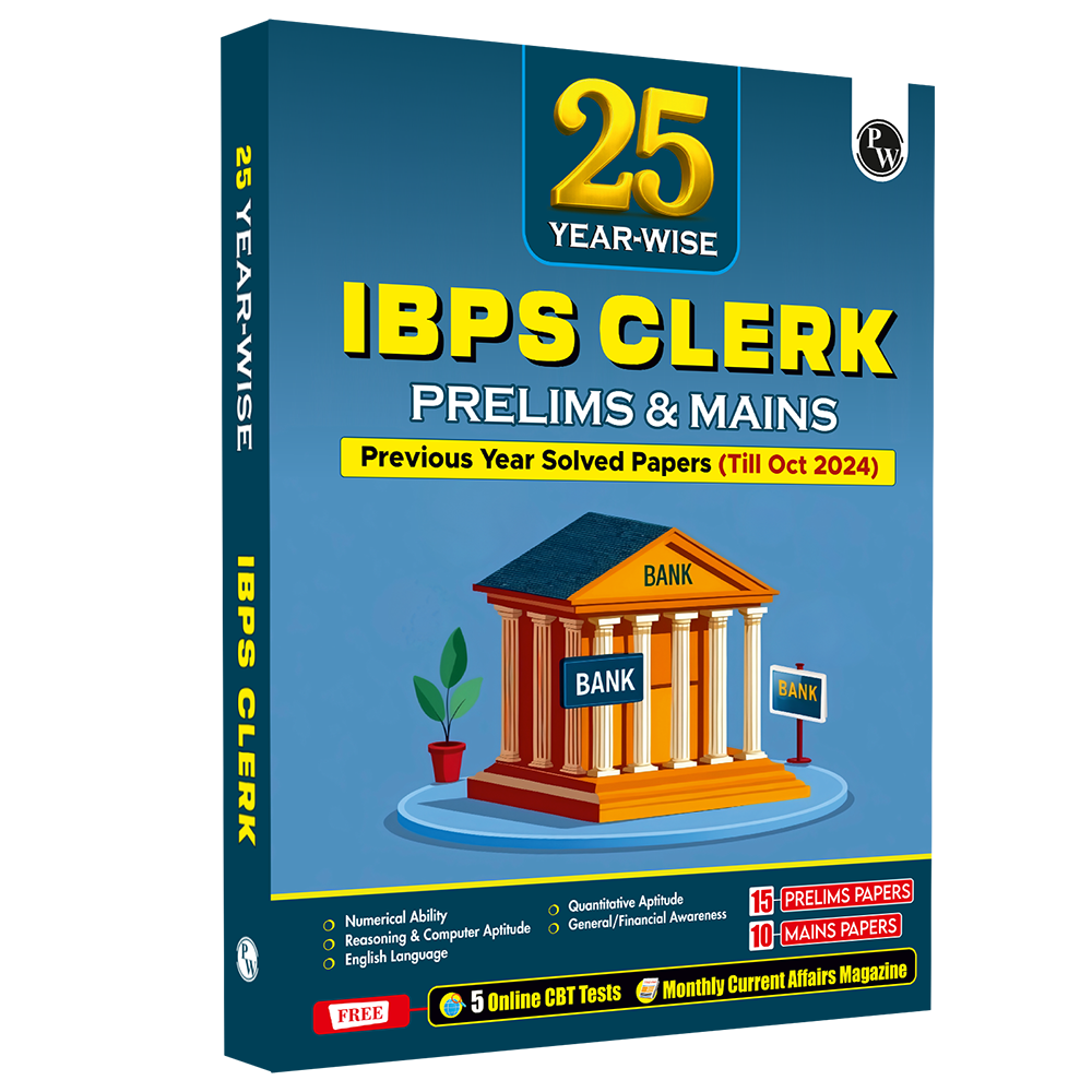IBPS Clerk 25 Year-wise Prelims & Mains Previous Year Solved Papers Till Oct 2024 with 5 Online CBT Tests for Exam 2025-26 (PYQs) English Edition