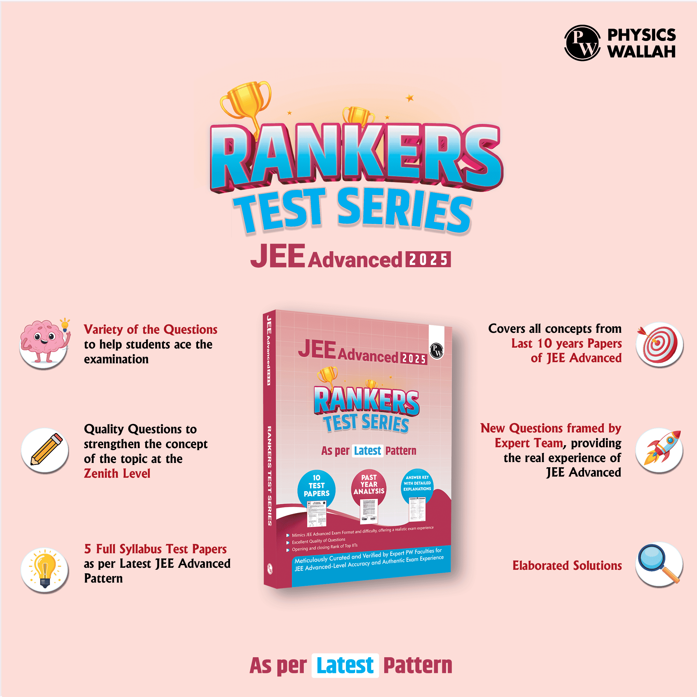 JEE Advanced Rankers Test Series 2025 As Per Latest Exam Pattern | 10 Mock Test (5 Paper I + 5 Paper II) | Elaborated Solutions with College Cutoff and Past year Paper Analysis