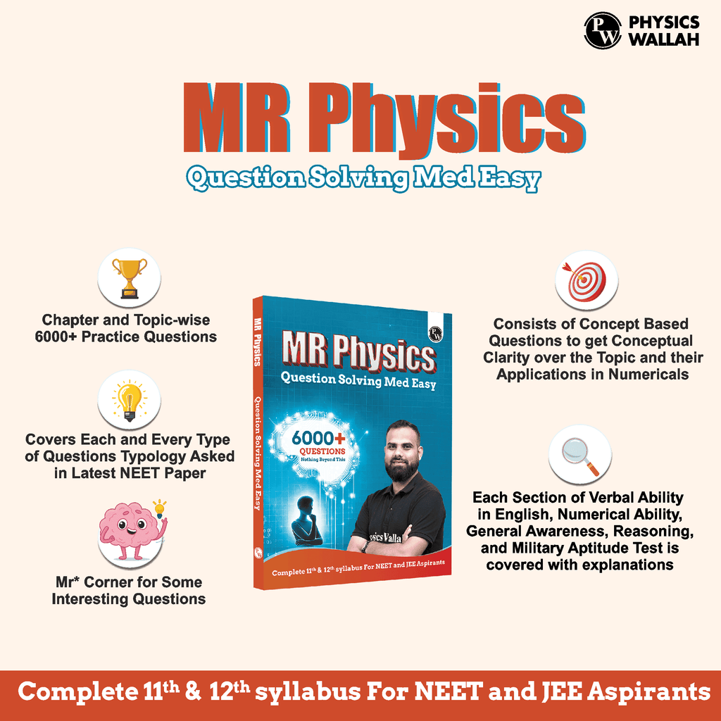 MR Physics Questions Solving Med Easy | Chapterwise and Topicwise 6000+ Practice Questions with Answer Keys | Complete Class 11 & 12 Syllabus For NEET and JEE
