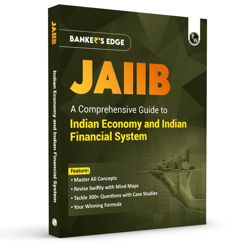 JAIIB BANKER'S EDGE Comprehensive Guide to Indian Economy and Indian Financial System For JAIIB Exam