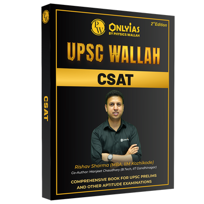 ONLYIAS UPSC WALLAH CSAT By Rishav Sharma and Manjeet Chaudhary For Civil Services Exam | Comprehensive Book For UPSC Prelims and Other Aptitude Examinations