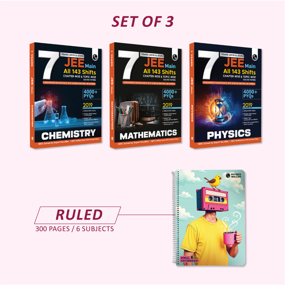 JEE Main 7 Years (2019 - 2025) Physics, Chemistry, Mathematics Combo Set of 3 Books | All 143 Shifts Online Previous Years Solved Papers Chapterwise and Topicwise PYQs For 2026 + 300 page spiral