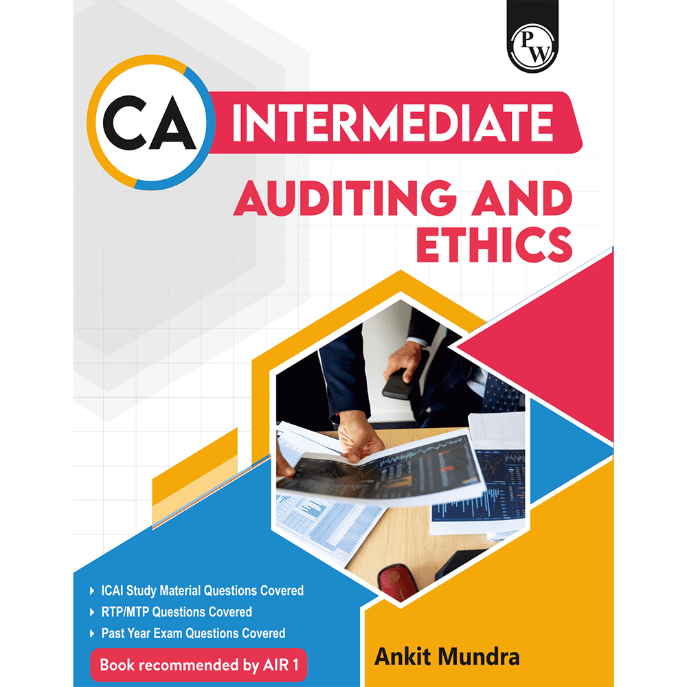CA Intermediate Group 2 Auditing and Ethics By Ankit Mundra | Covering Theory, Exercise and Previous Years Questions & Solutions | Latest Syllabus For January 2026 Exams