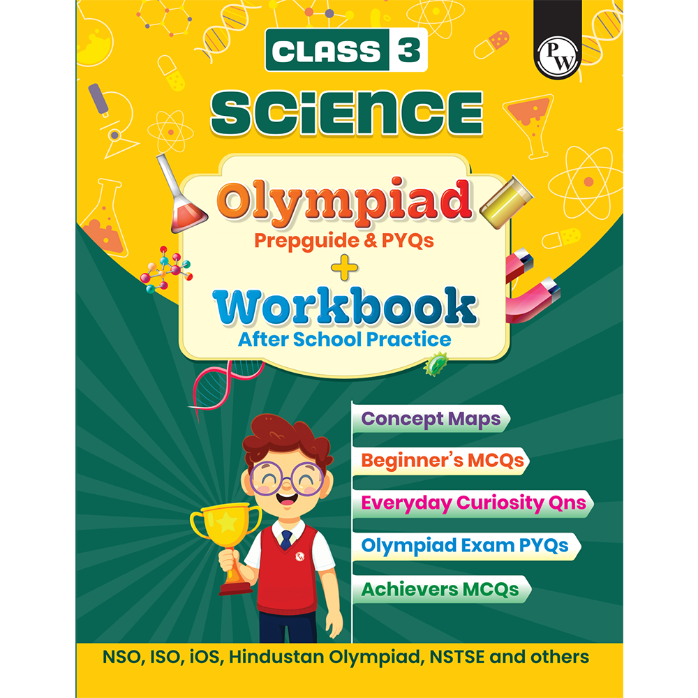 Olympiad Plus Workbook For Class 3 Science Prepguide, Concept Map, PYQs and Worksheets For After School Practice | NSO, ISO, iOS, Hindustan Olympiad, NSTSE and Others