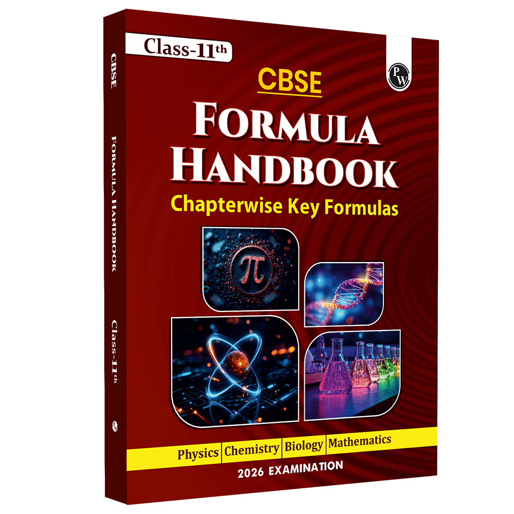 CBSE Class 11 Formula Handbook For 2026 Exams | Chapterwise Key Formulas | Physics, Chemistry, Biology and Mathematics | Conceptual Summaries & Quick Revision Notes