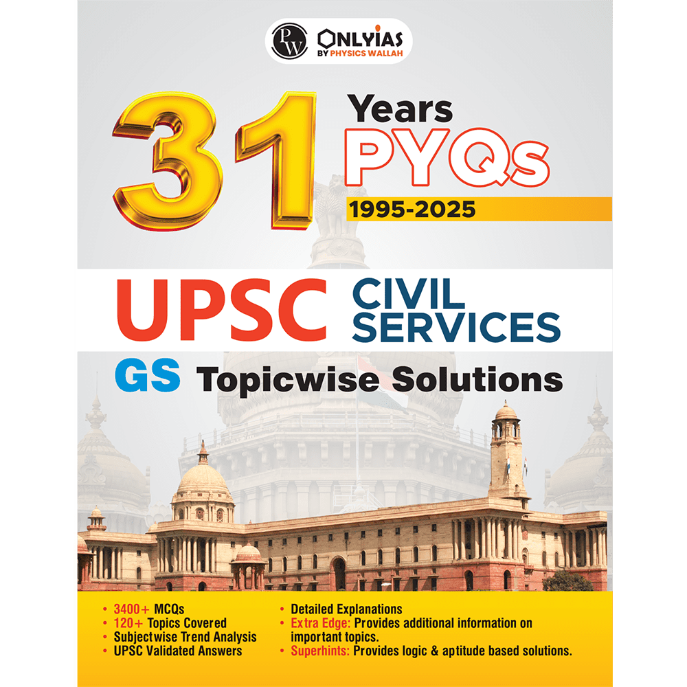 ONLYIAS UPSC 31 Years PYQs (2025-1995) GS Topicwise Solutions For Civil Services | Includes 3400+ MCQs, 120+ Topics Covered, Detailed Explanations, Extra Edge & Superhints