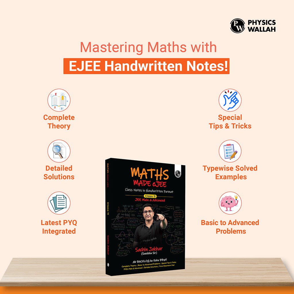 Maths Made EJEE Class 11 Handwritten Notes By Sachin Jakhar For JEE Main & Advanced Exams | Complete Theory, Basic to Advanced Problems, Special Tricks, PYQ, Detailed Solutions