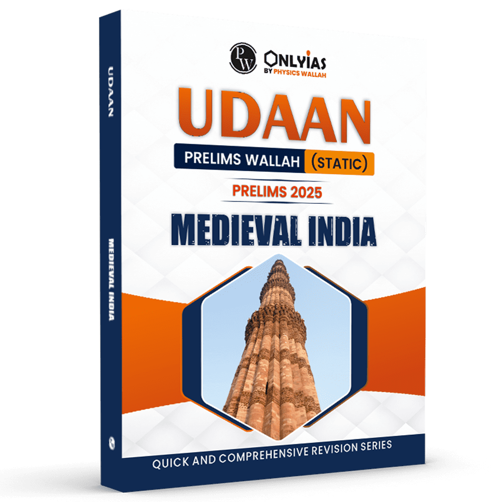 UDAAN (Prelims Wallah Static) Medieval India For 2025 Exams