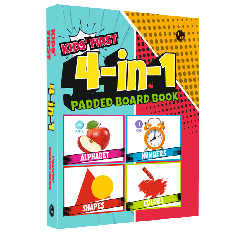 Kids First 4 in 1 Padded Board Book l Colors, Shapes, Alphabet, Numbers l Early Learning Picture Book for Children Ages 1, 2, 3, 4, 5 Years