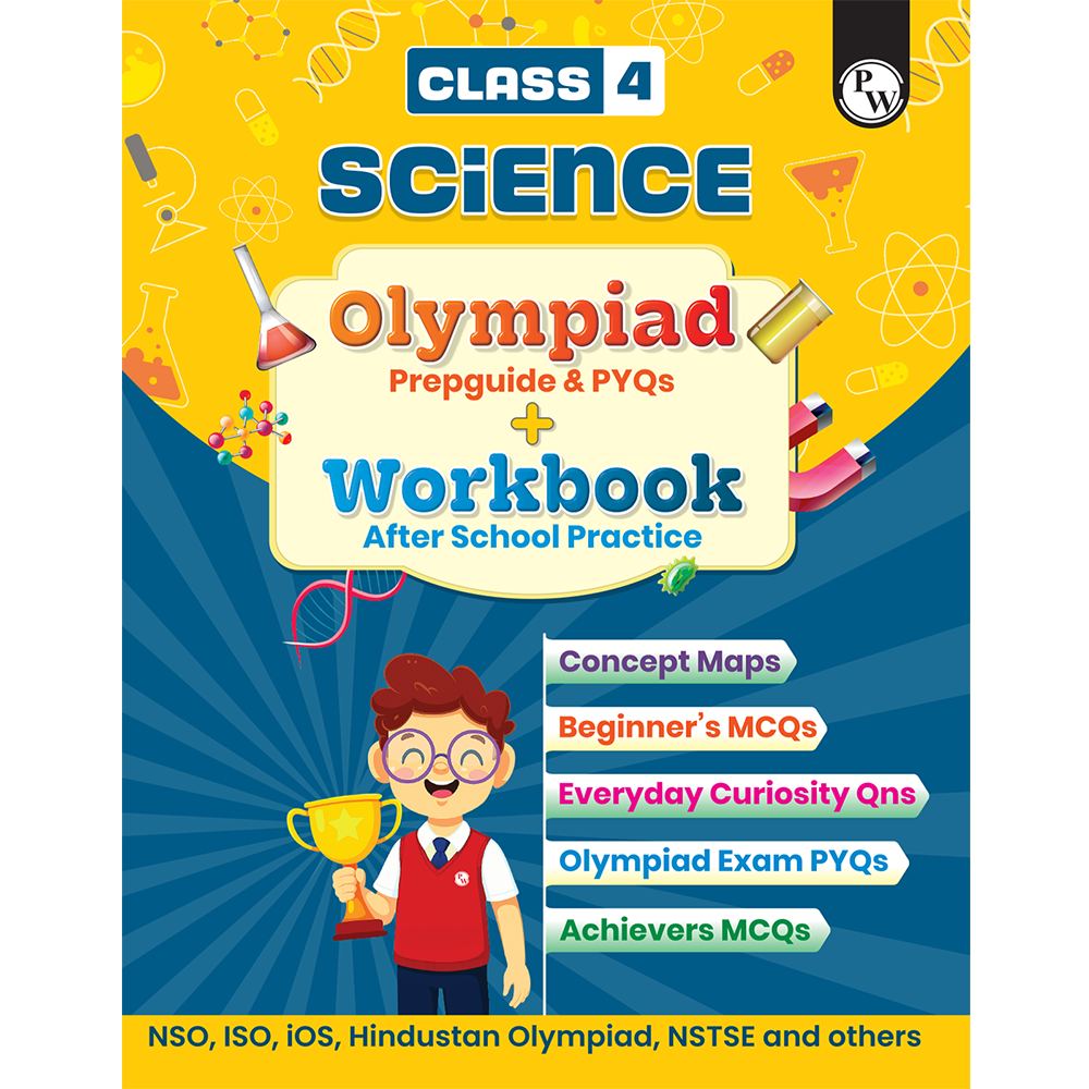 Olympiad Plus Workbook For Class 4 Science Prepguide, Concept Map, PYQs and Worksheets For After School Practice | NSO, ISO, iOS, Hindustan Olympiad, NSTSE and Others