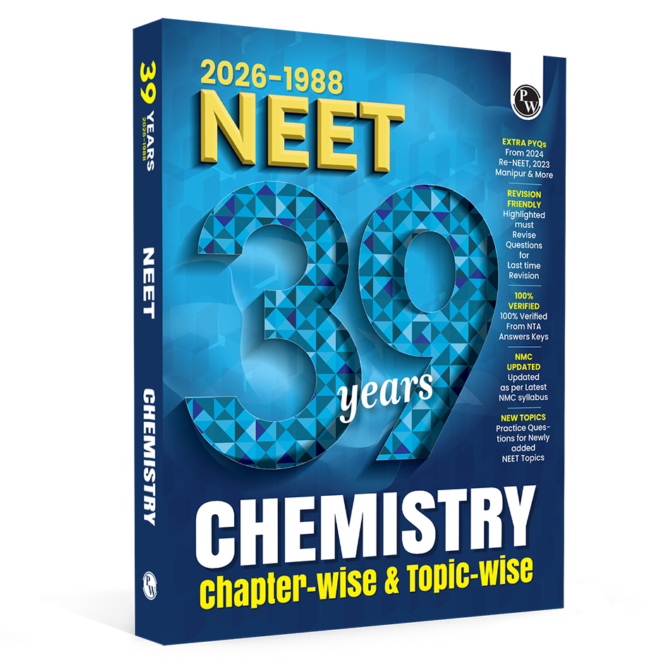 PW NEET PYQ 39 Years Chemistry For 2027 Exam | PYQ Deja Vu | Additional PYQs from Re-NEET and Other States | Chapterwise and Topicwise Solutions (2026-1988)