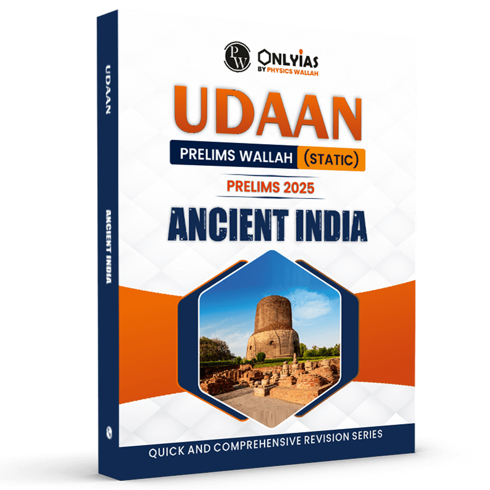 UDAAN (Prelims Wallah Static) Ancient India For 2025 Exams