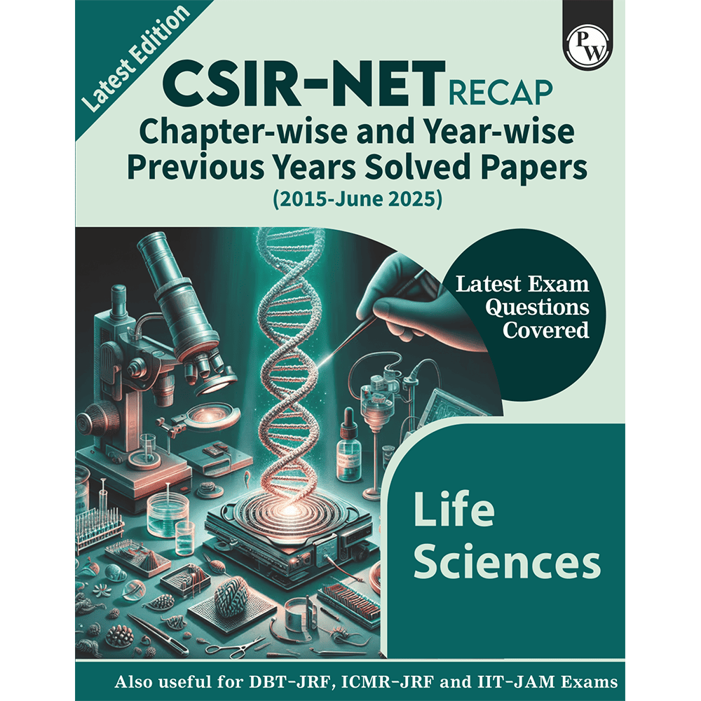CSIR - NET Recap Life Sciences Chapterwise & Yearwise Previous Years Solved Papers (2025-2015) PYQ Latest June 2025 Exam Questions Covered l  DBT - JRF, ICMR - JRF, IIT JAM Exams