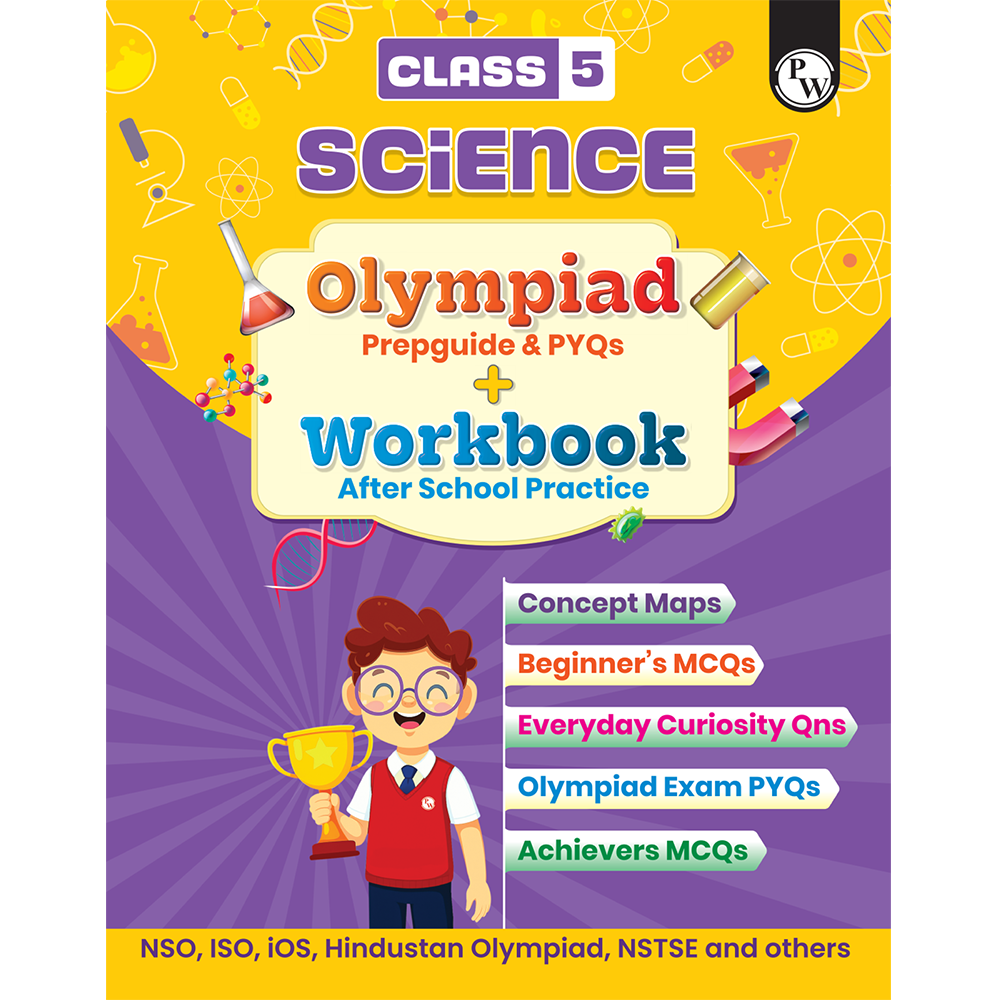 Olympiad Plus Workbook For Class 5 Science Prepguide, Concept Map, PYQs and Worksheets For After School Practice | NSO, ISO, iOS, Hindustan Olympiad, NSTSE and Others