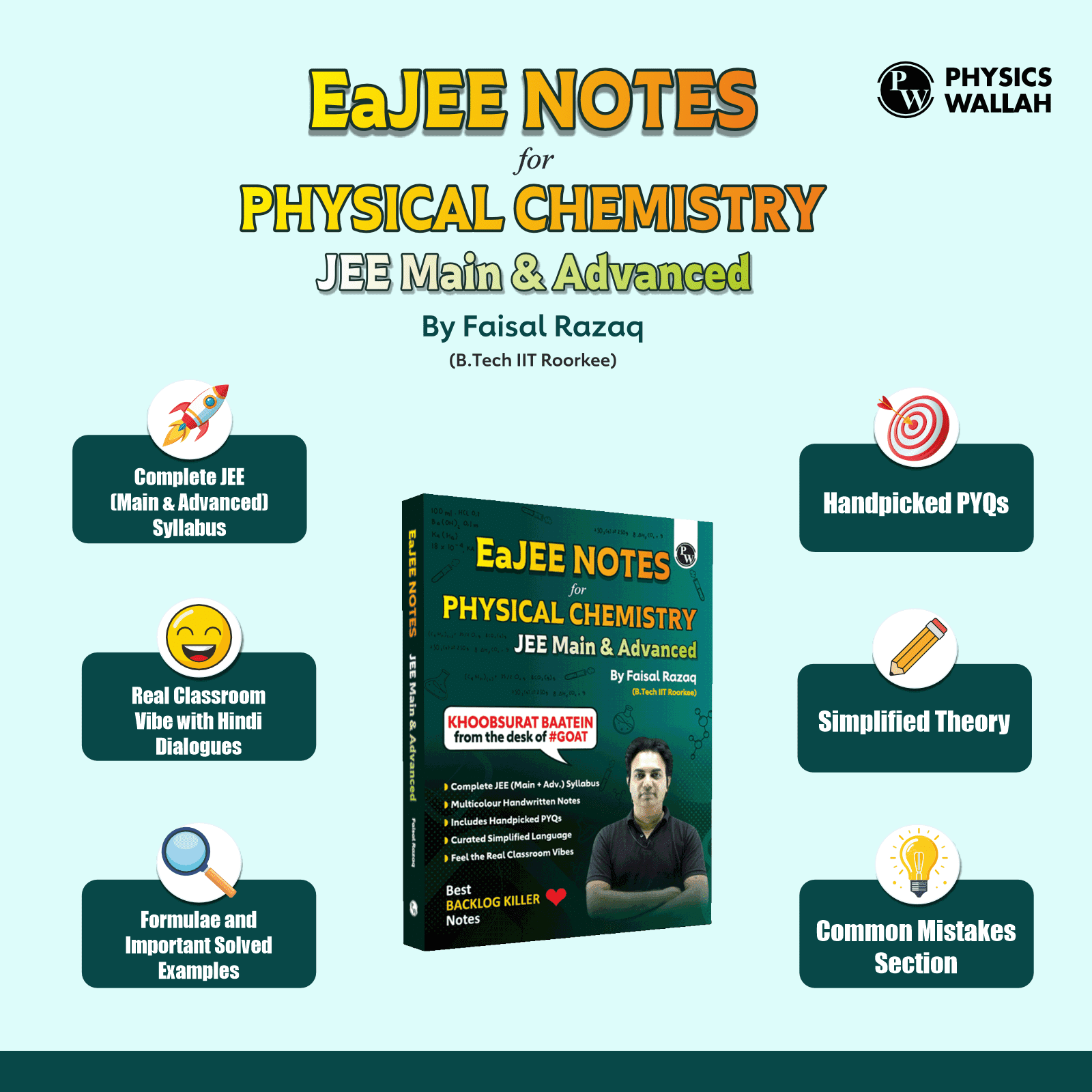 EaJEE Handwritten Notes For Physical Chemistry By Faisal Razaq | Chapterwise and Topicwise 1200+ Questions | Complete JEE Main & Advanced Syllabus | Handpicked PYQs + 300 page Ruled practice notebook