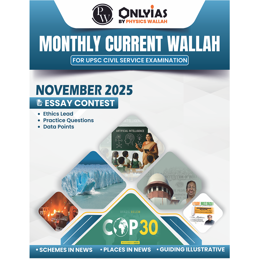 PW UPSC Monthly Current Wallah Magazine November 2025 Edition | Current Affairs For Civil Services Examinations