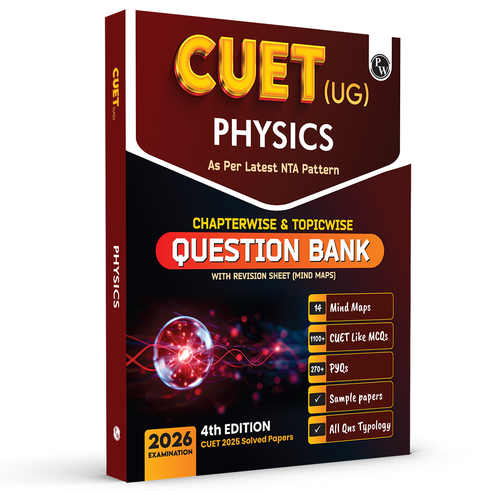 CUET (UG) Physics Chapterwise & Topicwise Question Bank for 2026 Exam | Theory & Exercise with Past Year Questions (2025-2022) PYQ and Mock Tests