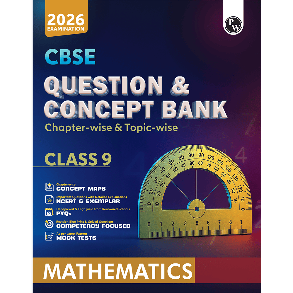CBSE Question & Concept Bank (QCB) Class 9 Mathematics Chapter-wise and Topic-wise Solved Questions For 2026 Exams with Competency Based Question