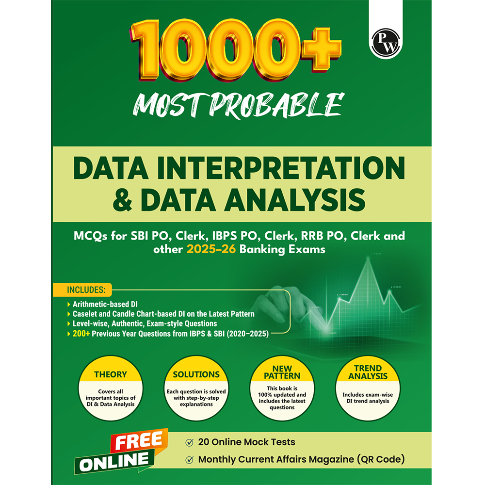 Data Interpretation (DI) & Data Analysis (DA) For Banking 2025-26 Exams | 1000+ Most Probable Questions with Concepts and Solved Examples with 200+ Past Year Questions (2025-2020)
