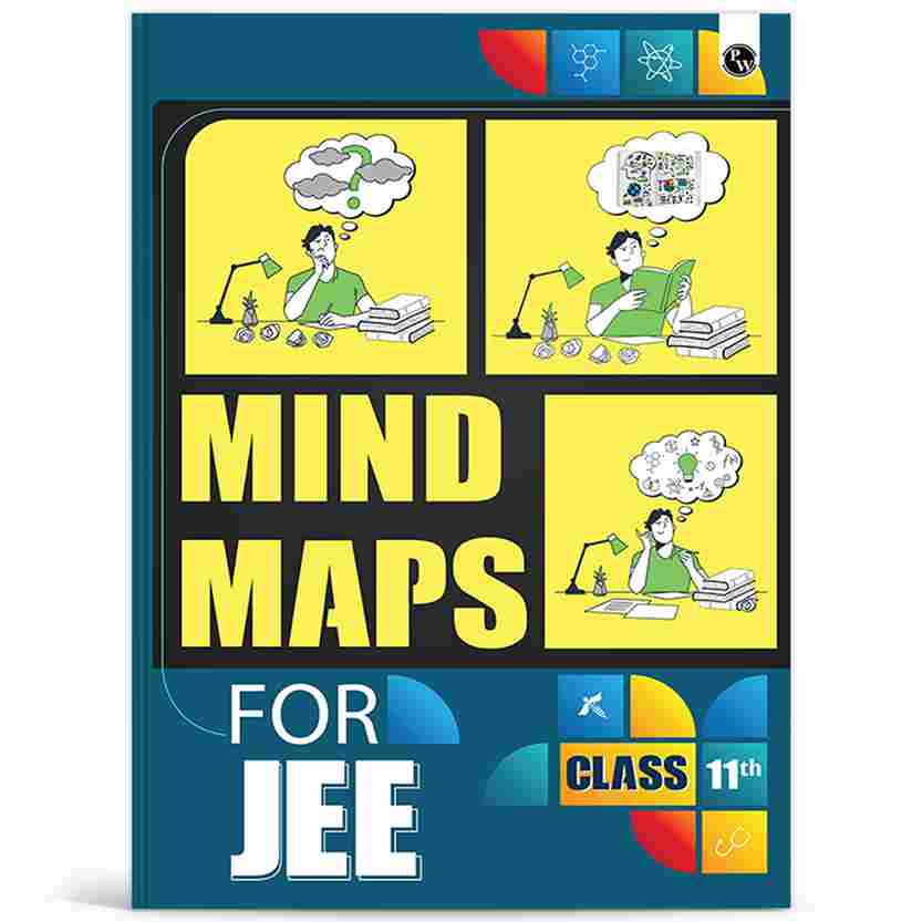 JEE Mind Maps for Class 11th (Paperback) l Complete Coverage of Physics, Chemistry and Mathematics l Intractive Mind Maps, Important Concept & Formula