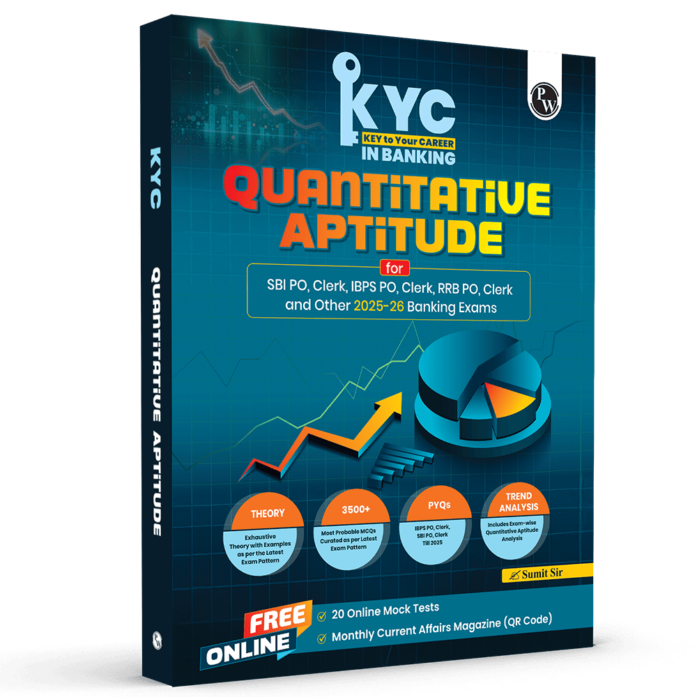 KYC Quantitative Aptitude | Chapterwise Theory, Exercise, Past Year Questions (PYQ) By Sumit Jaiswal For SBI PO, Clerk, IBPS PO, Clerk, RBI & Other Banking Exams 2025- 26 | Free 20 Online Tests