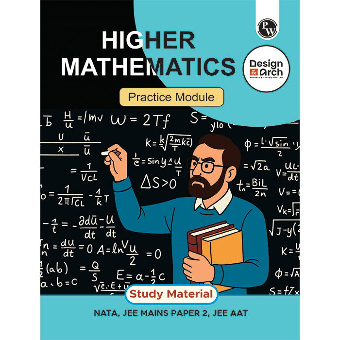 Design & Architecture Higher Matheamtics Practice Modules | NATA, JEE MAINS PAPER 2, JEE AAT