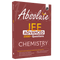 Absolute JEE Advanced Chemistry 2500+ Questions with Formula Sheet Latest Solved Paper and 3 Mock Tests | Covering All JEE Advanced Question Typology