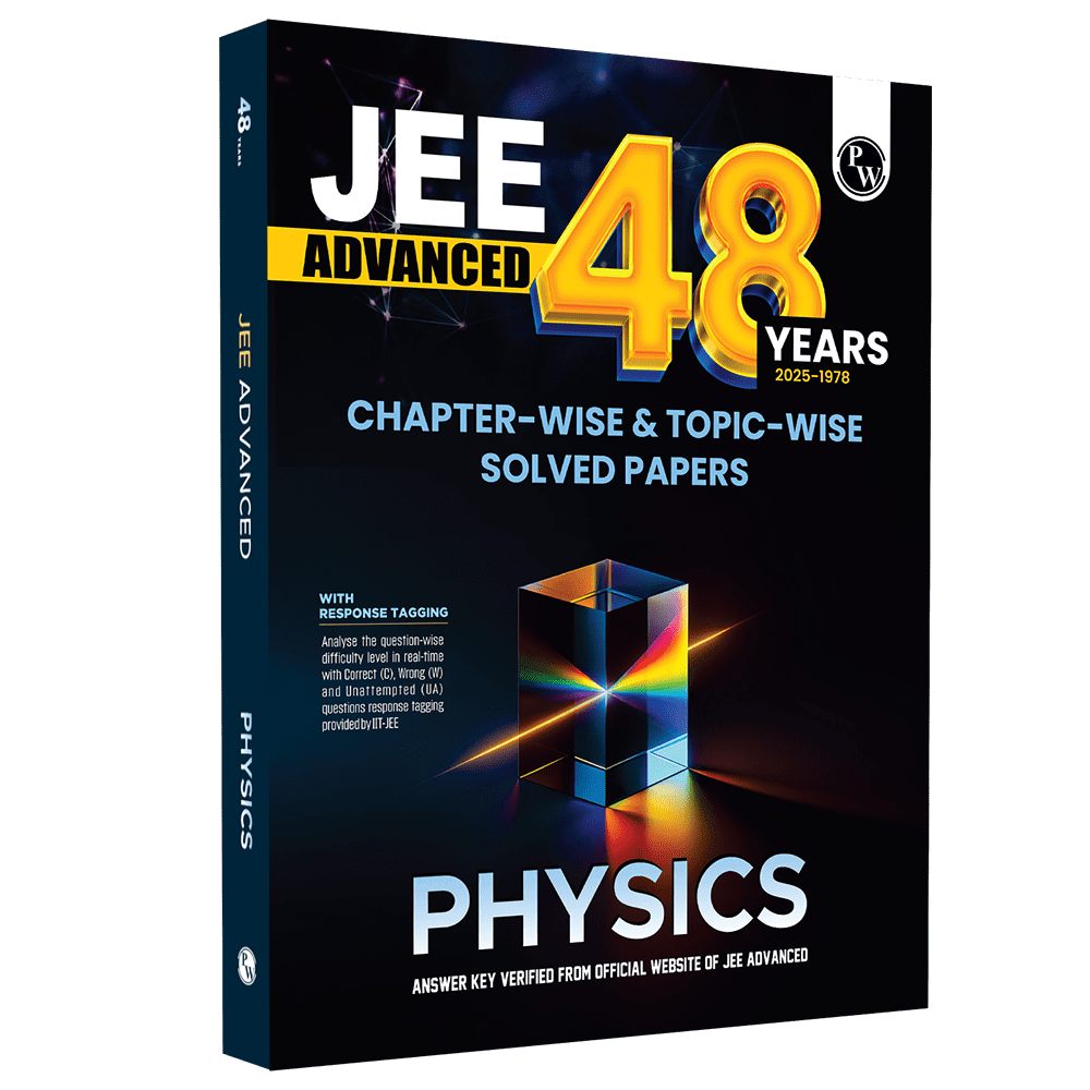 48 Years JEE Advanced Physics Chapterwise & Topicwise Solved Papers (1978-2025) | PYQ with Detailed Solutions | Previous Year Questions for IIT JEE Advanced Exam
