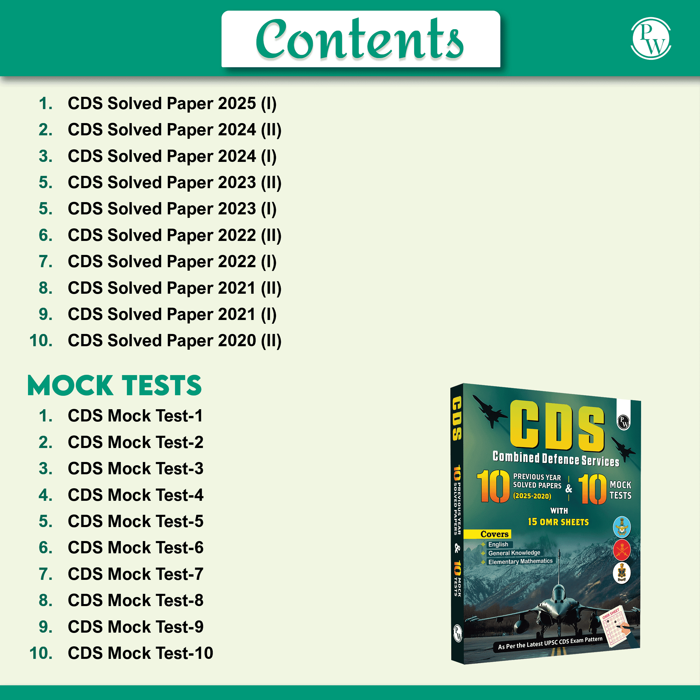 CDS Combined Defence Services 10 Previous Year Solved Papers (2025 - 2020) & 10 Mock Tests with 15 OMR Sheets (English, General Knowledge and Mathematics) For CDS Exam 2025-2026