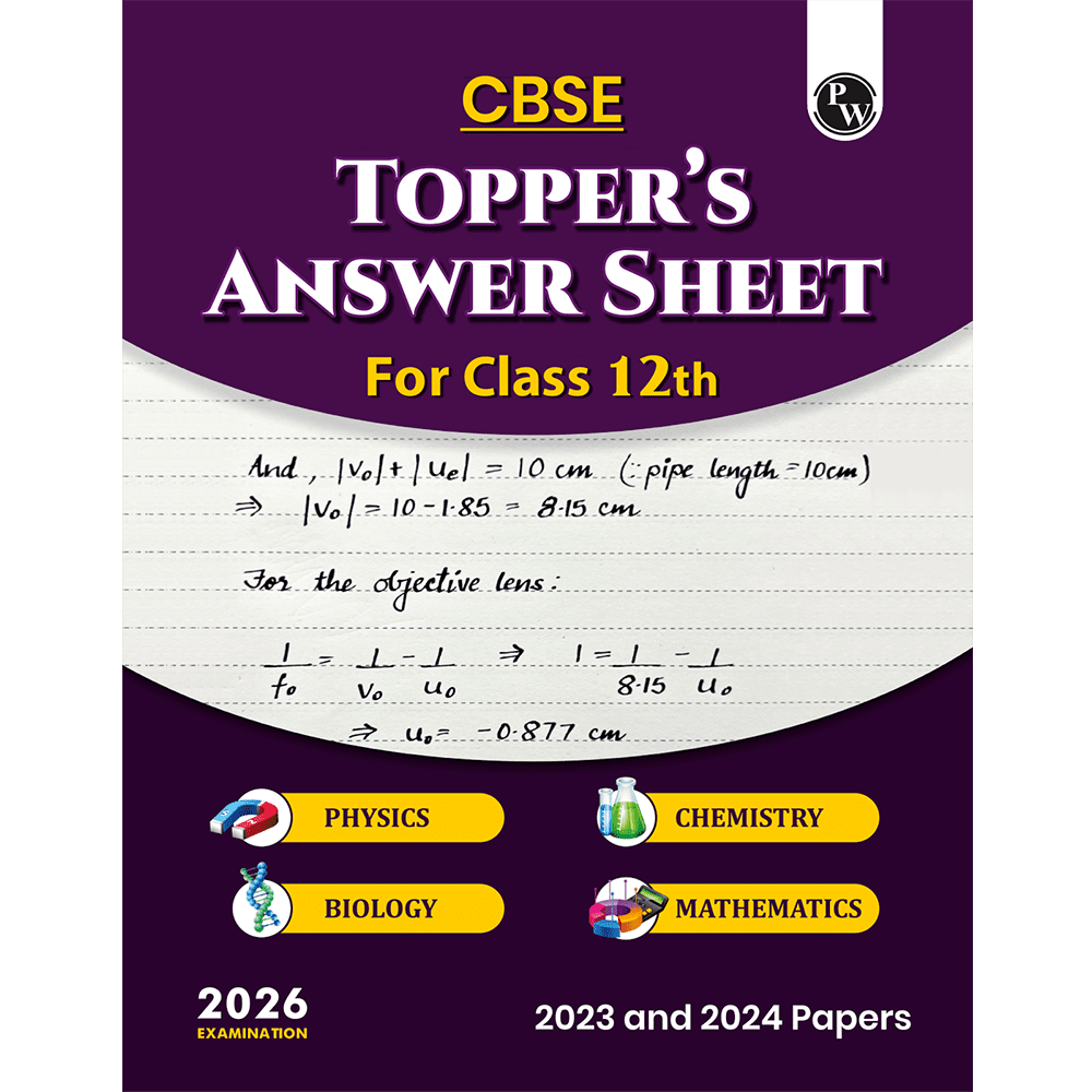 CBSE Class 12 Topper’s Answer Sheet (2023 and 2024 Papers) For 2026 Exams | Covering Physics, Chemistry, Biology and Mathematics