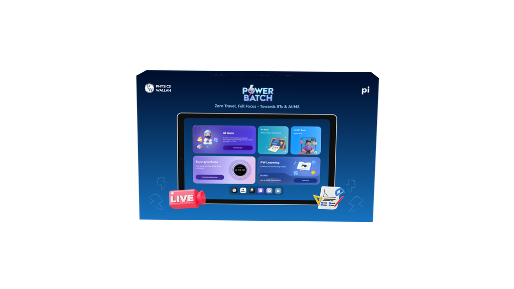 Power Batch Online Course & Pi Tab Complete Learning Kit – Grades 11 JEE with Welcome Pack & Goodies