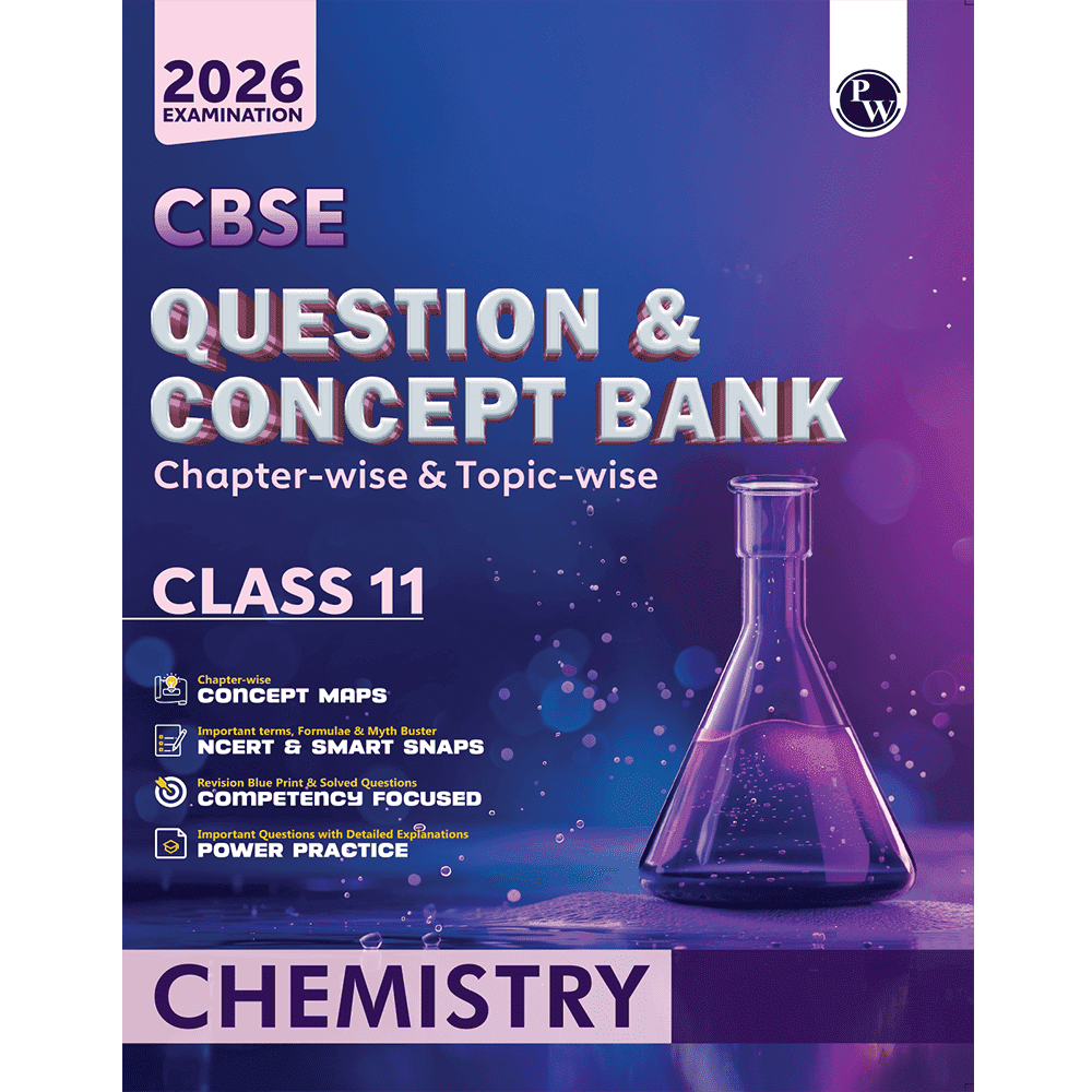 CBSE Question & Concept Bank (QCB) Class 11 Chemistry Chapter-wise and Topic-wise Solved Questions For 2026 Exams with Competency Based Question