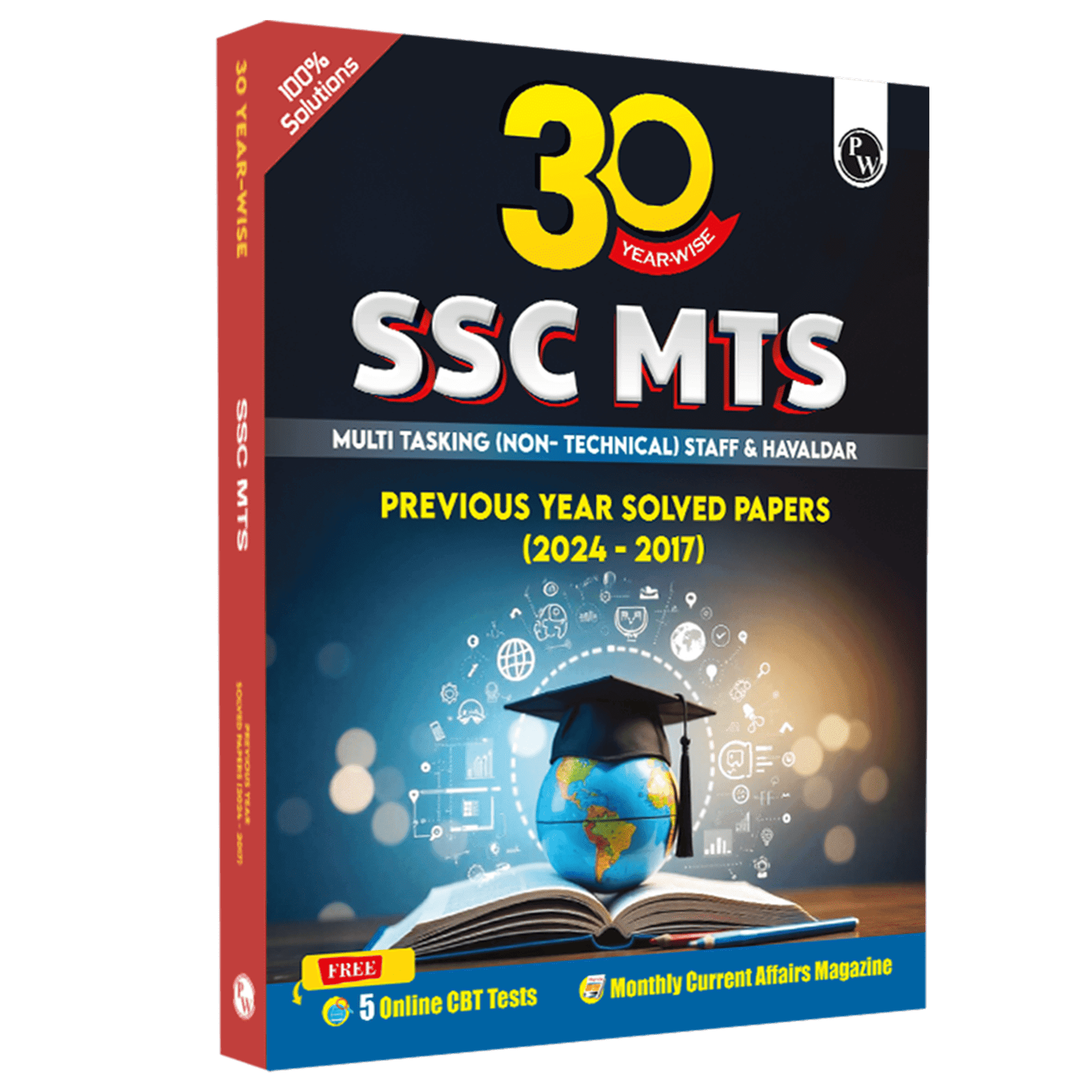 30 SSC MTS Multi Tasking (Non-Technical) Staff and Havaldar Previous Solved Papers (2024 -2017) with 5 Online Mock Tests For Exam 2025-26 | PYQs | Fully Solved | English Edition