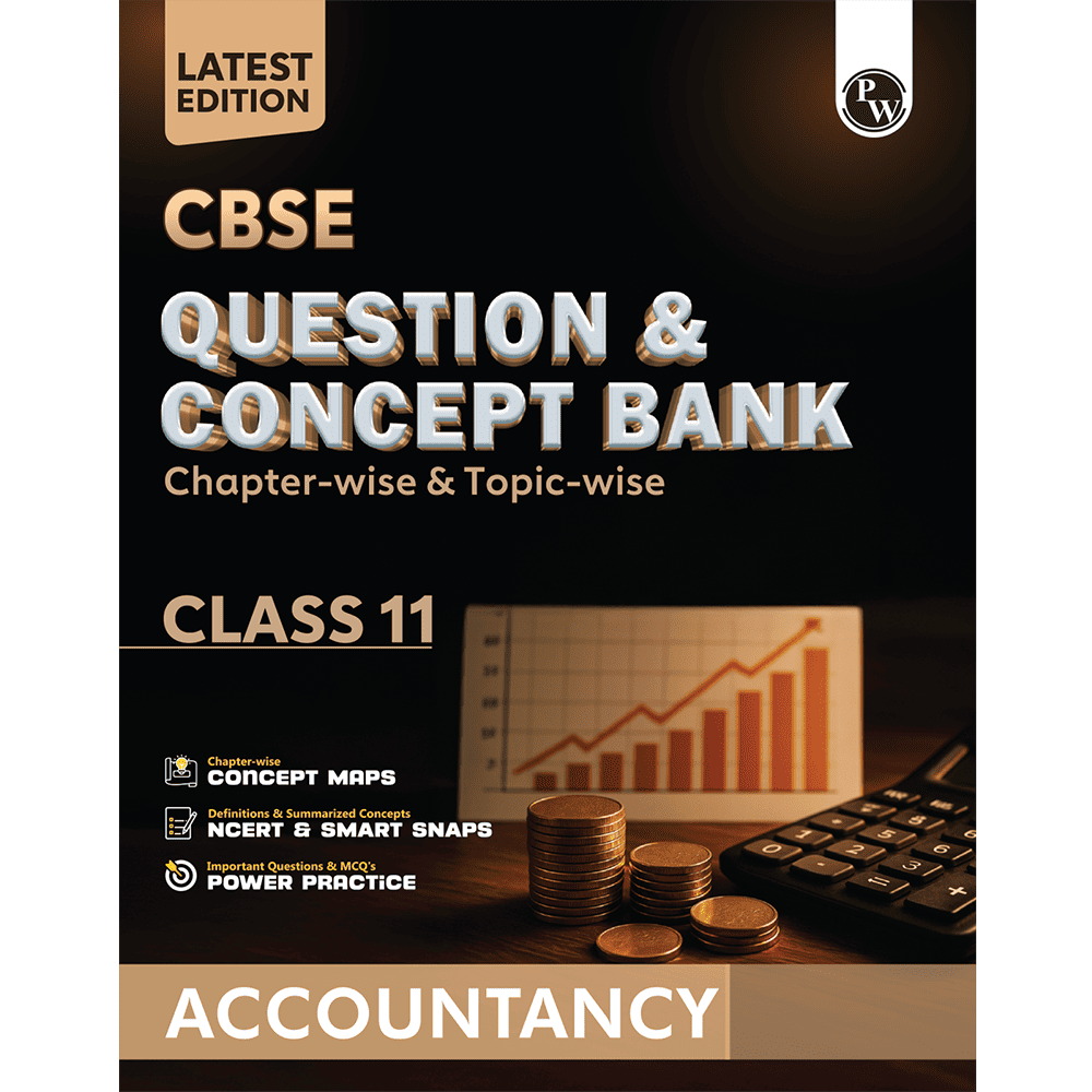 CBSE Question & Concept Bank (QCB) Class 11 Accountancy Chapter-wise and Topic-wise Solved Questions For 2026 Exams with Competency Based Question