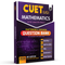 CUET (UG) Mathematics Chapterwise & Topicwise Question Bank for 2026 Exam | Theory & Exercise with Past Year Questions (2025-2022) PYQ and Mock Tests
