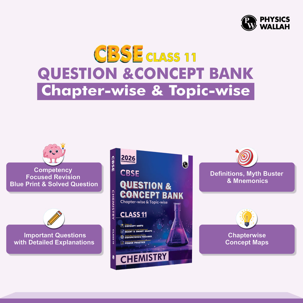 CBSE Question & Concept Bank (QCB) Class 11 Chemistry Chapter-wise and Topic-wise Solved Questions For 2026 Exams with Competency Based Question