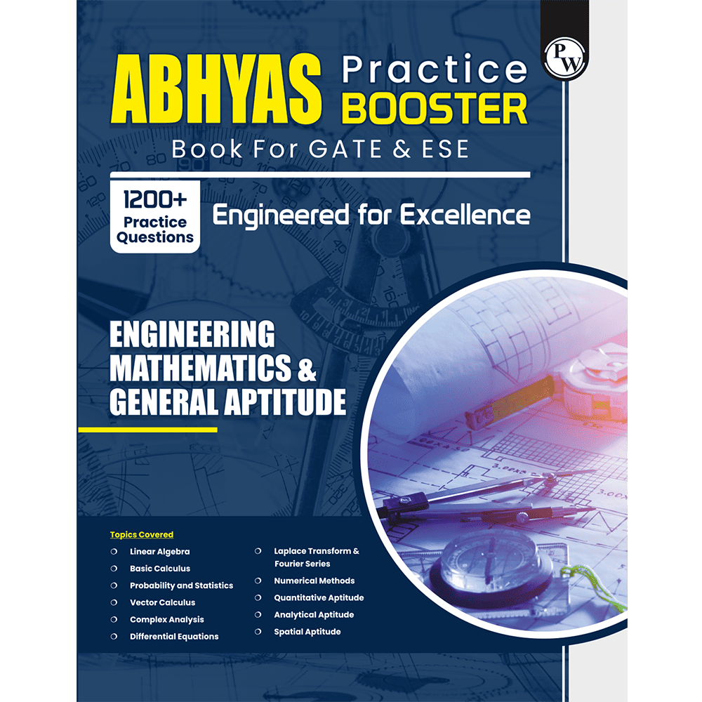 GATE & ESE Abhyas Practice Booster For Engineering Mathematics & General Aptitude | 1200+ Practice Questions