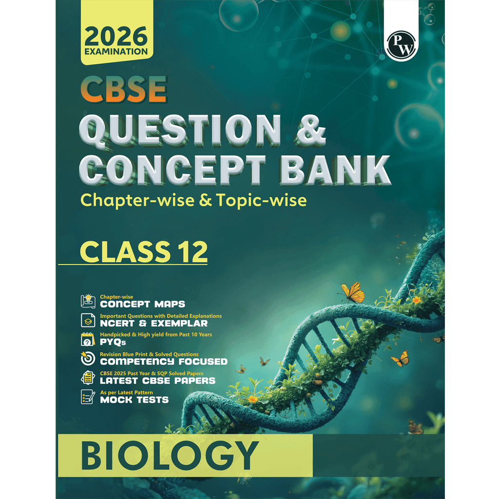 CBSE Question & Concept Bank (QCB) Class 12 Biology Chapter-wise and Topic-wise Solved Questions For 2026 Exams with 50% Competency Based Question