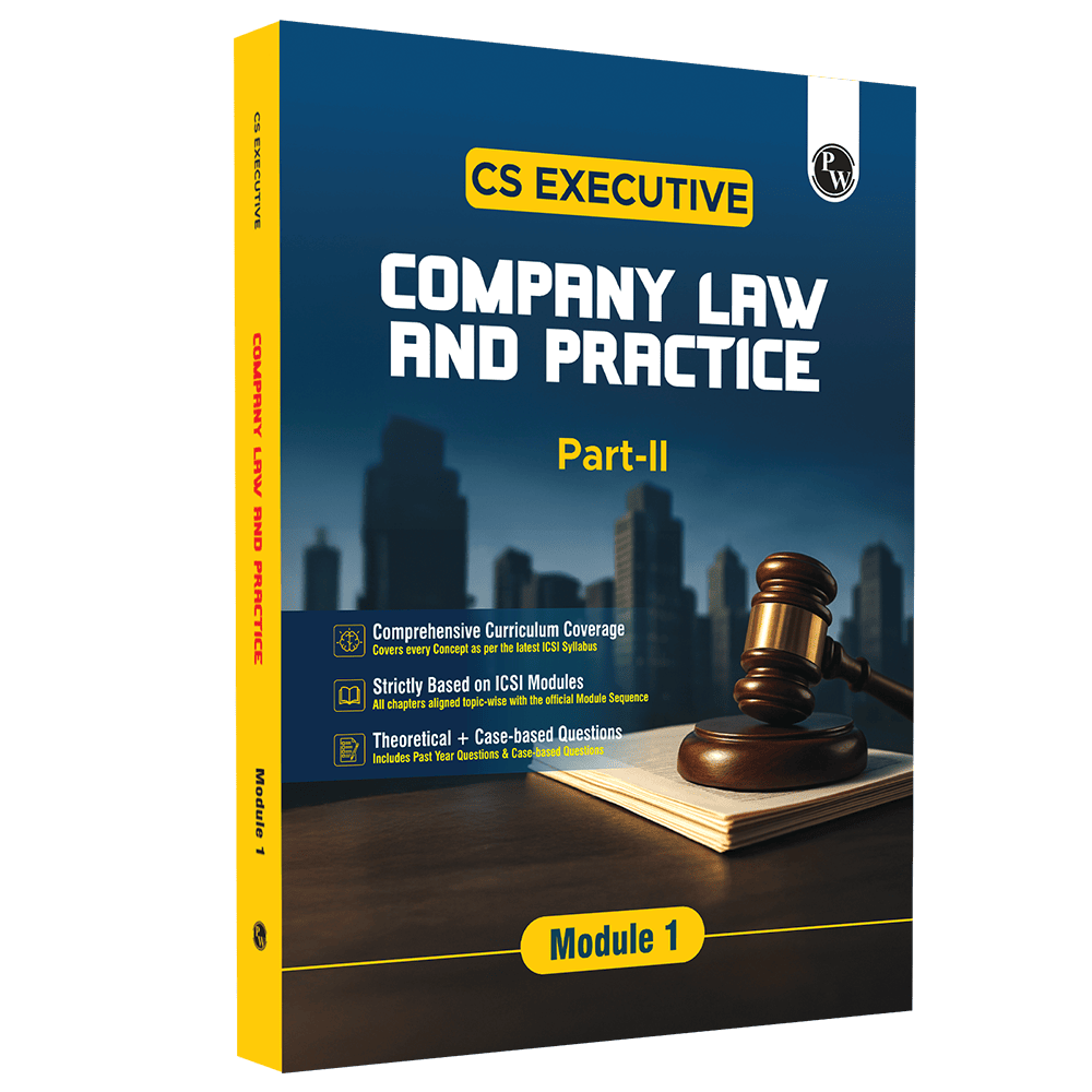 CS Executive Company Law Module-Il Theory Books For 2025 Exams | Comprehensive Curriculum Coverage | Theoretical + Practical Questions
