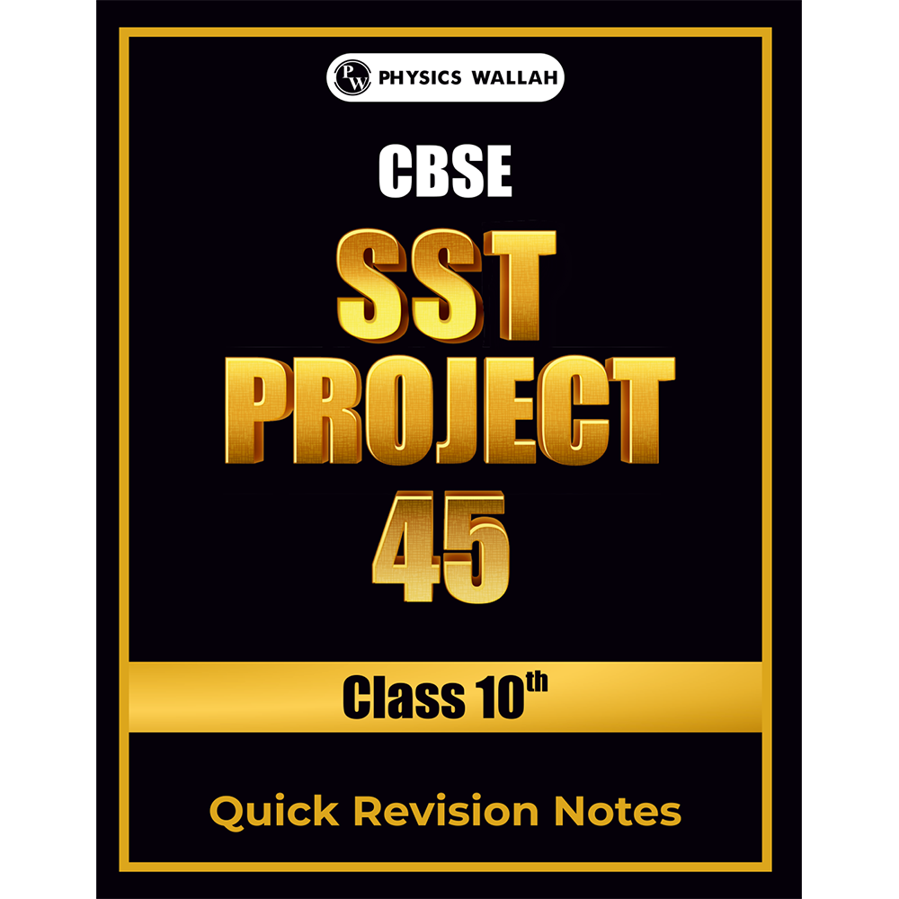 CBSE Class 10 SST Project 45 Quick Revision Notes 2025-26 | Handwritten Notes, Final Revision | Most Important Questions